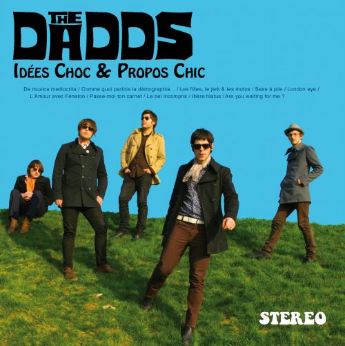 (GC018) The Dadds "Idées Choc & Propos Chic" (CD) Green Cookie records 1-sep-2009