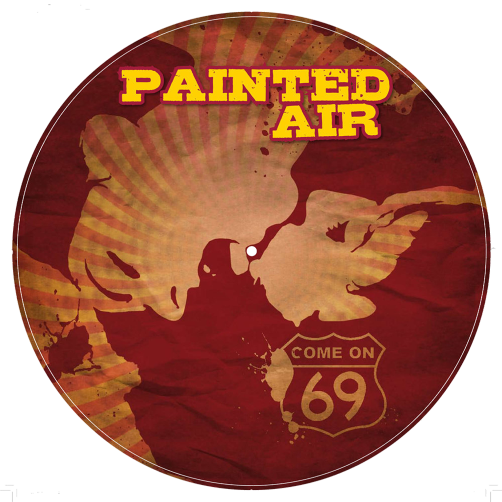 Painted Air Come On 69 Picture Disc Green Cookie records 2010