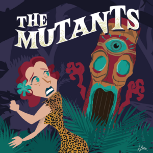 THE MUTANTS